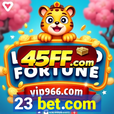 23 bet.com